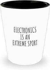 EzGift Funny Electronics Shot Glass Is An Extreme Sport Ironic Gift Idea For Hobby Lover Sarcastic Present Quote Fan Gag 1.5 Oz Shotglass