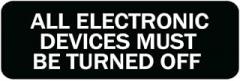 All Electronic Devices Must Be Turned Off Sign, 10 X 3 Inch Acrylic Plastic Sign with Symbols, Self-Adhesive, for Restaurant, Salons, Hotel, Motel, Rest Stops, Public Restrooms