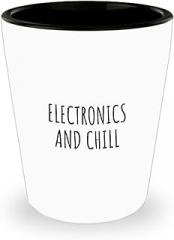 EzGift Funny Electronics Shot Glass And Chill Novelty Gift Idea For Hobby Lover Fan Zen Quote Relaxing Gag Chilling 1.5 Oz Shotglass