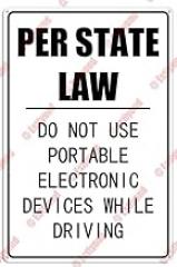 Per State Law - Do Not Use Electronic Devices While Driving Caution Aluminum Metal Sign 8
