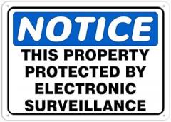 Notice This Property Protected by Electronic Surveillance Warning Metal Sign Tin Signs Aluminum Plaque for Outdoors Use Yard Farm Fence Home Wall Decor 8x12 inch