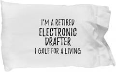 EzGift Retired Electronic Drafter Pillowcase I Golf for A Living Funny Retiree Gift Idea Golfing Lover Pillow Cover Case 20x30