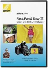 Nikon School DVD--Fast, Fun, & Easy IV Great Digital SLR Pictures for D3000 Camera