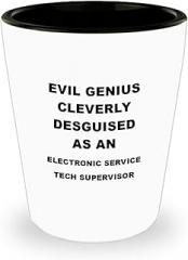 Funny Electronic Service Tech Supervisor Gifts - Electronic Service Technician Supervisor Shot Glass, Unique Shotglass, Perfect Girly Drinking Gift For Bachelorette Parties Girlfriends