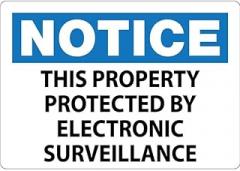 OSHA Notice: This Property Protected by Electronic Surveillance - Safety Signs Metal Sign 8 x 12 Inches – For Wall or Fence