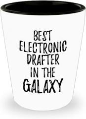 Best Electronic Drafter In The Galaxy Shot Glass Funny Sci-fi Lover Gift Geek Coworker Present 1.5 Oz Shotglass
