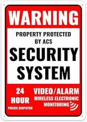 Security System Warning Sign - Property Protected by Video Alarm Wireless Electronic Monitoring 24 Hour Police Dispatch - 12×8 Inch - for Home Kitchen Farm Garden Garage Wall Decor