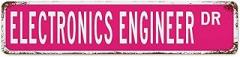 Electronics Engineer Street Signs Aluminum Metal Sign Electronics Engineer Decor Electronics Engineer Gift Rustic Wall Art Farmhouse Decorative Sign For Bedroom Kitchen Cafe Bar Office Garage