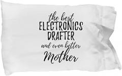 Cute Electronics Drafter Mother Pillowcase Funny Gift Idea for Mom Gag Inspiring Joke The Best and Even Better Pillow Cover Case 20x30