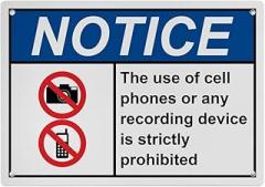 Warning Policies No Cell Phones or Recording Devices Aluminum Sign 8