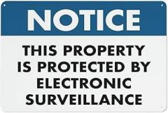 Property Protected by Electronic Surveillance - Outdoor Notice (12x8 in)
