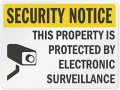 Notice Warning Business sign,This Property Is Protected By Electronic Surveillance,Rust Free Aluminum Fade Resistant Easy Mounting Outdoor Use