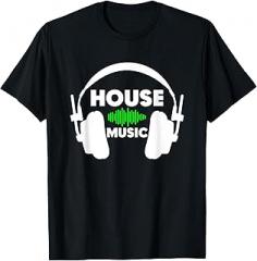 House Music Tee Shirts & DJ Gifts House Music T-Shirt Electronic DJ Headphones Gift T-Shirt