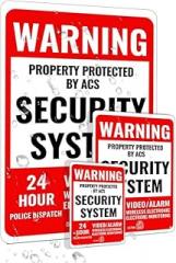 Warning Sign Property Protected by ACS Security System 24 Hour Police Dispatch Video Alarm Wireless Electronic Monitoring 6x8 Inch Outdoor Indoor Use
