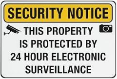 This Property is Protected by 24 Hour Electronic Surveillance Sign Sign, 8 X 12 Grade Sheeting Rust Free Aluminum, Weather Resistant, Waterproof, Easy to Mount