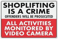 Shoplifting is A Crime Sign 1 Reflective Aluminum UV Protected Waterproof 4 Pre-Drilled Holes Convenience Stores Electronics Shops 8x12 inch