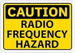 Caution Radio Frequency Hazard Warning Sign 8