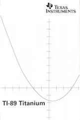 TI-89 Titanium Graphing Calculator Guidebook