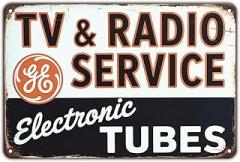 TV Radio Service Electronic Tubes GE Tin Sign 8x12 inch Metal Wall Decor Vintage Wall Art for Porch Garage Home Kitchen Bar