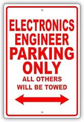 Electronics Engineer Parking Only Towed Gift Decor Novelty Garage Sign Man Cave Wall Art - Metal Tin Sign, 8x12 Inch