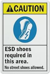 Caution ESD Shoes Required in This Area Reflective Aluminum Sign - 8