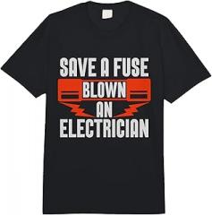 Electronics Repair Designs for Electrician Save A Fuse Blown an Electrical Lineman Electronics Repair Comfort Colors Adult Heavyweight T-Shirt