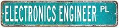 Electronics Engineer Street Signs Customized Metal Sign Electronics Engineer Decor Electronics Engineer Gift Wall Art Farmhouse Decorative Sign Rustic For Bedroom Cafe Bar Office Garage