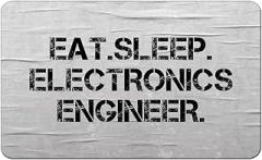 Makoroni - EAT SLEEP EAT SLEEP ELECTRONICS ENGINEER 2