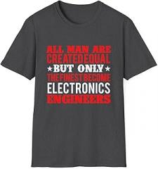 GENERIC The Finest Become Electronics Engineer, Unisex T-Shirt, Lightweight Fabric, Many Colors, Tear-Away Label, Softstyle Tee