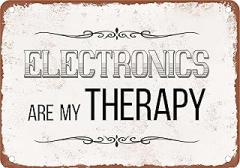 Metal Sign - ELECTRONICS are My Therapy - Vintage Rusty Look