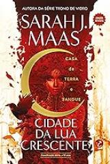 Cidade da Lua Crescente. Casa de terra e sangue Vol. 1 – Edicao Revista (Em Portugues do Brasil)