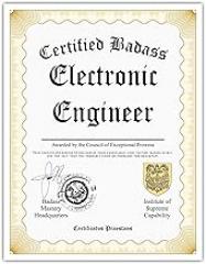 Certified Badass Electronic Engineer Diploma| Funny Personalized Career Gag Gift Idea Novelty Award Certificate